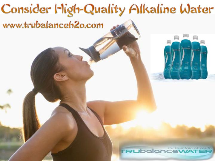 Looking for High Quality Alkaline Water